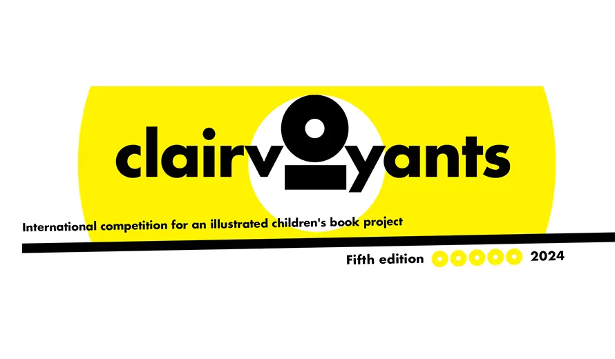 CLAIRVOYANTS 2024 International Competition For Illustrated Children’s Book Project