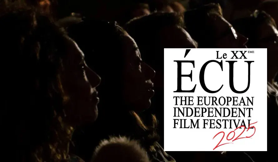 ÉCU 2025 - 20th European Independent Film Festival