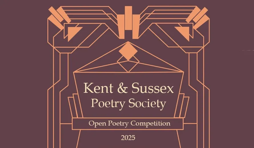 Kent and Sussex Poetry Society Open Poetry Competition 2025