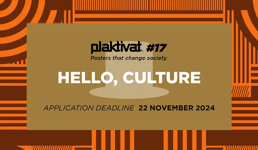 Plaktivat 17: ’Hello, Culture’ Poster Design Competition