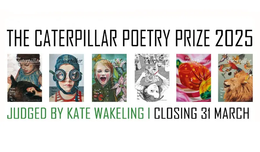 The Caterpillar Poetry Prize 2025